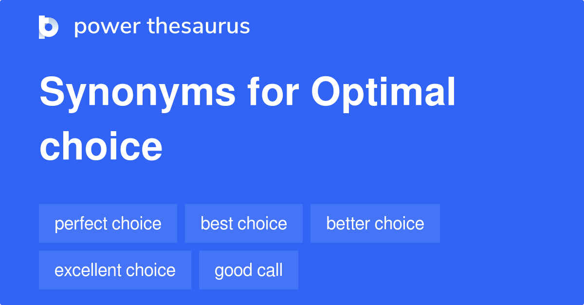 optimal-choice-synonyms-456-words-and-phrases-for-optimal-choice