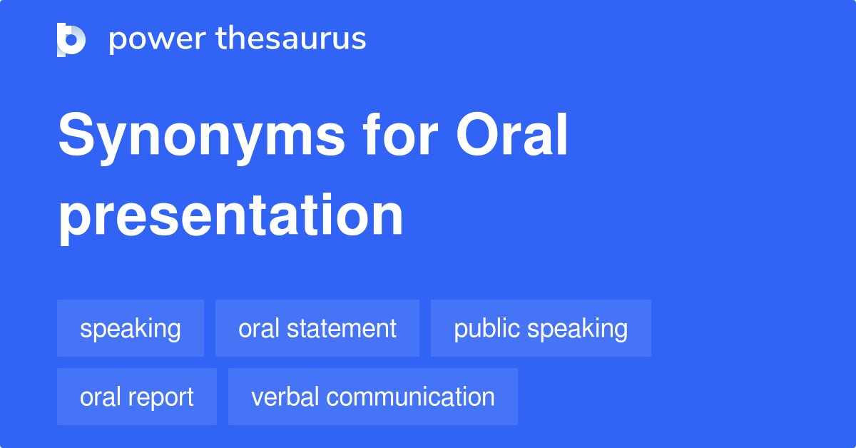 what is a synonym for oral presentation