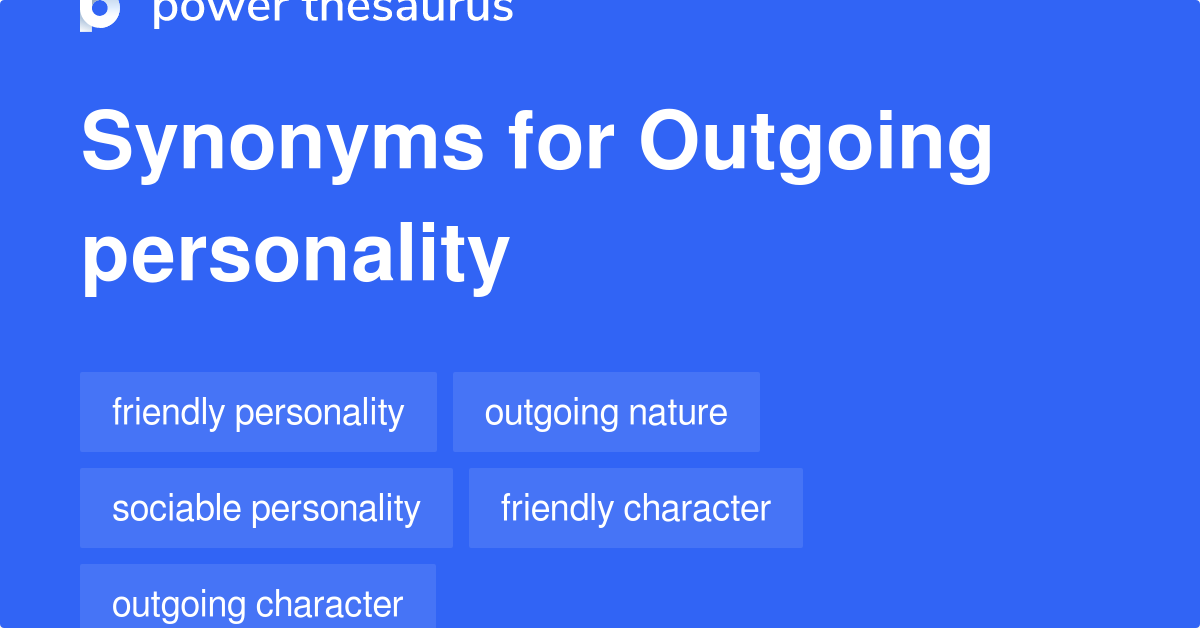 outgoing-personality-synonyms-103-words-and-phrases-for-outgoing