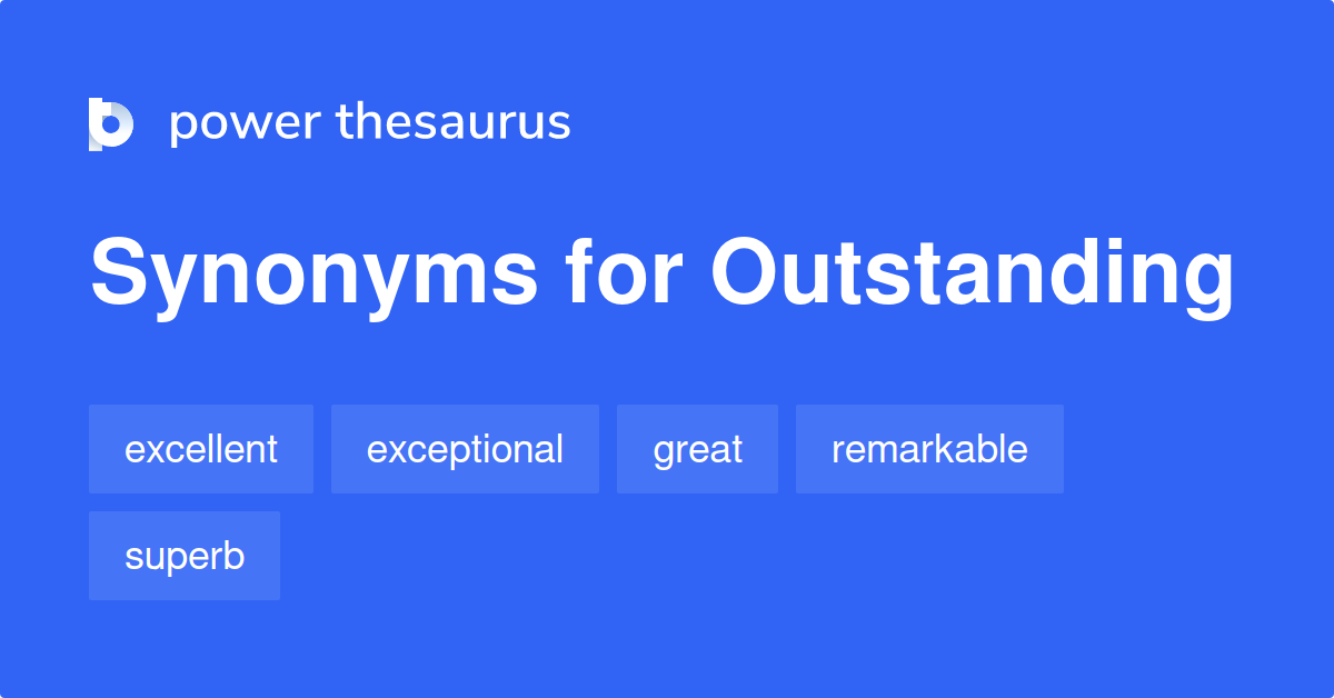 outstanding-synonyms-3-896-words-and-phrases-for-outstanding