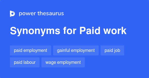 paid-work-synonyms-50-words-and-phrases-for-paid-work