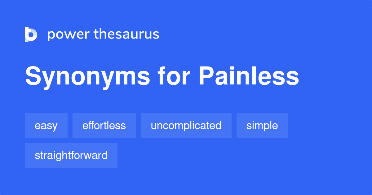 painless-synonyms-570-words-and-phrases-for-painless