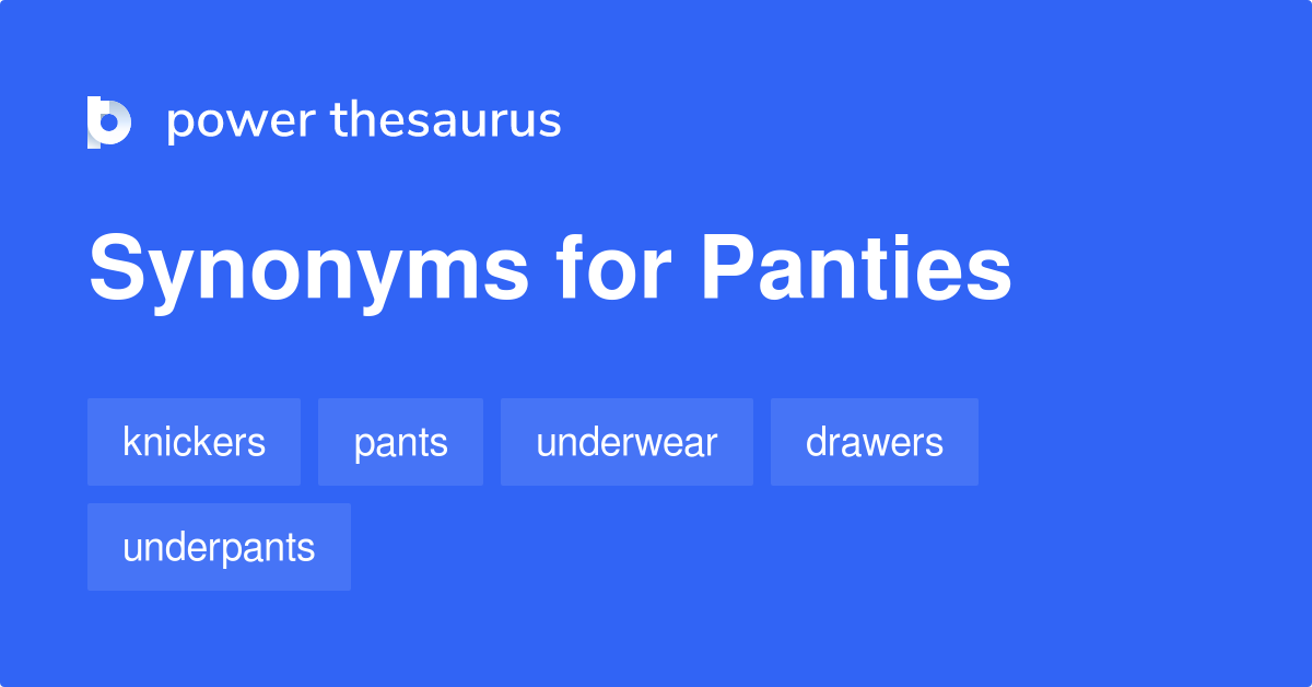 Panty - Definition, Meaning & Synonyms
