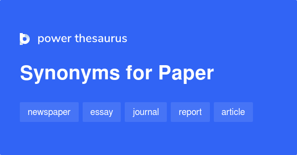 Synonyms for Paper