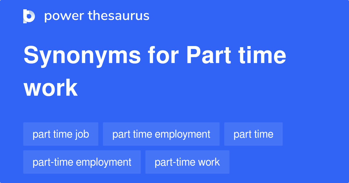 part-time-work-synonyms-49-words-and-phrases-for-part-time-work