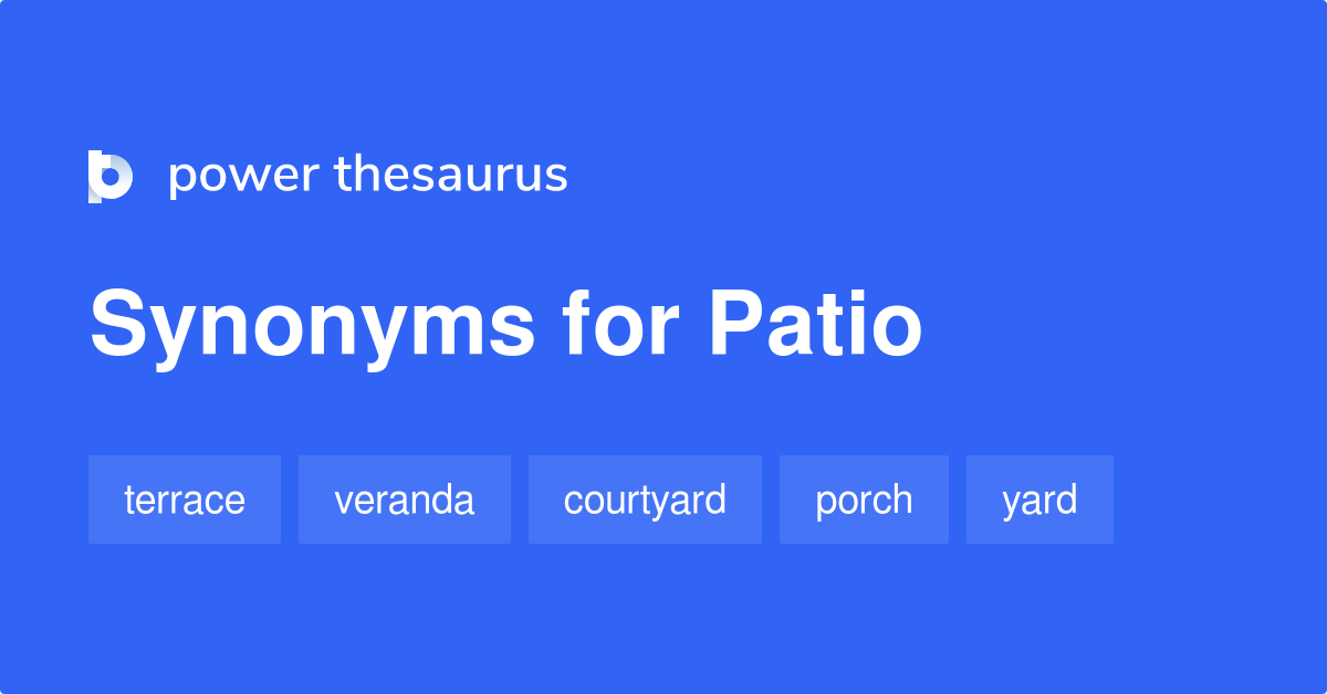 patio-synonyms-308-words-and-phrases-for-patio