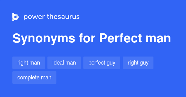 perfect-man-synonyms-170-words-and-phrases-for-perfect-man