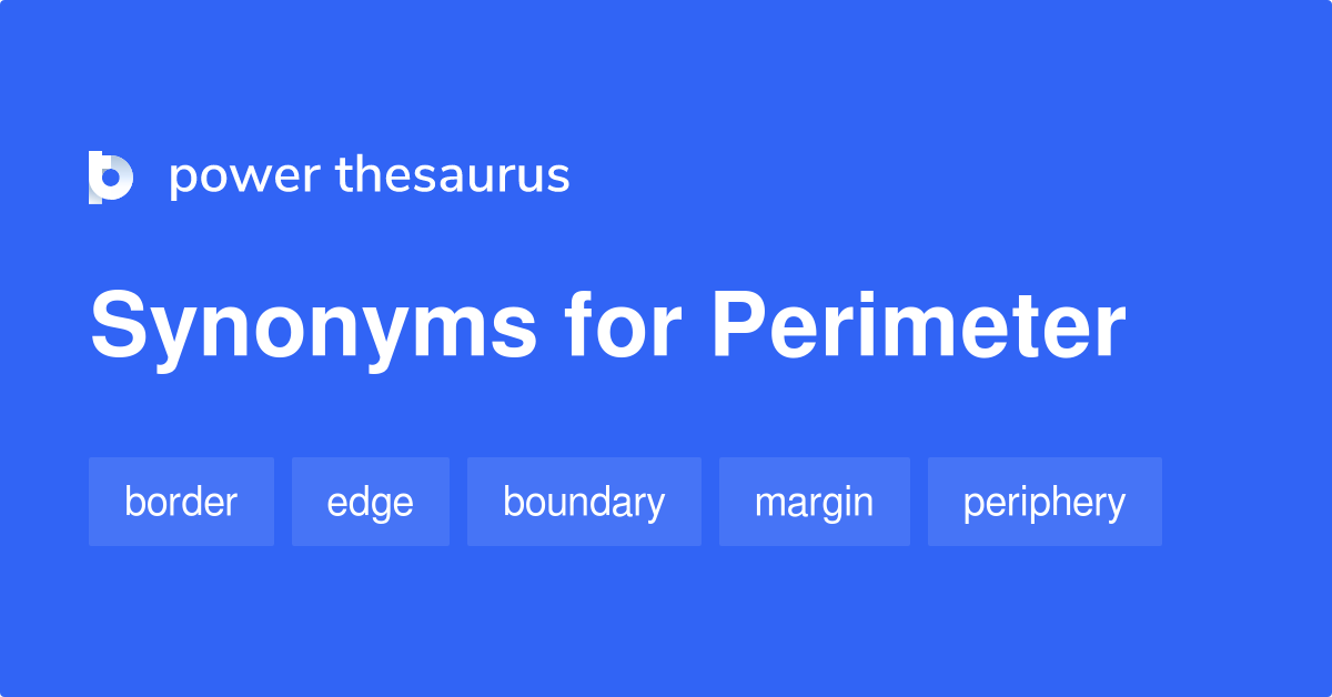 Synonyms for Perimeter