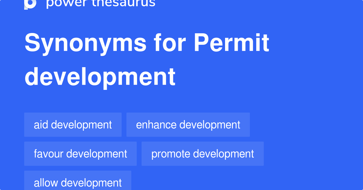 permit-development-synonyms-34-words-and-phrases-for-permit-development