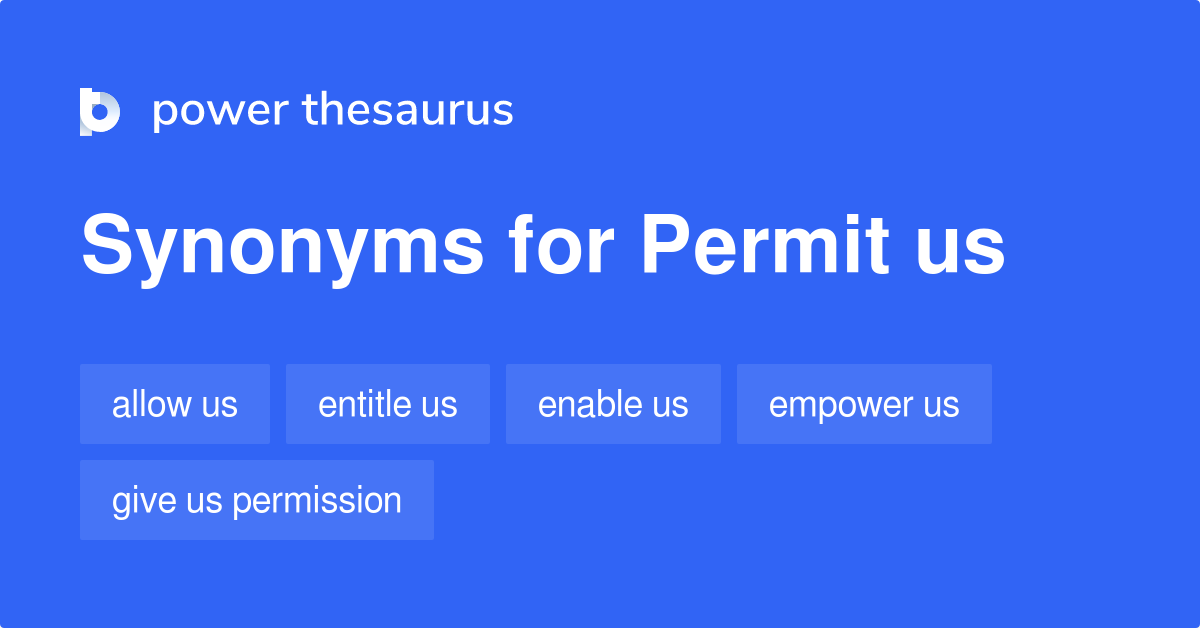 permit-us-synonyms-67-words-and-phrases-for-permit-us