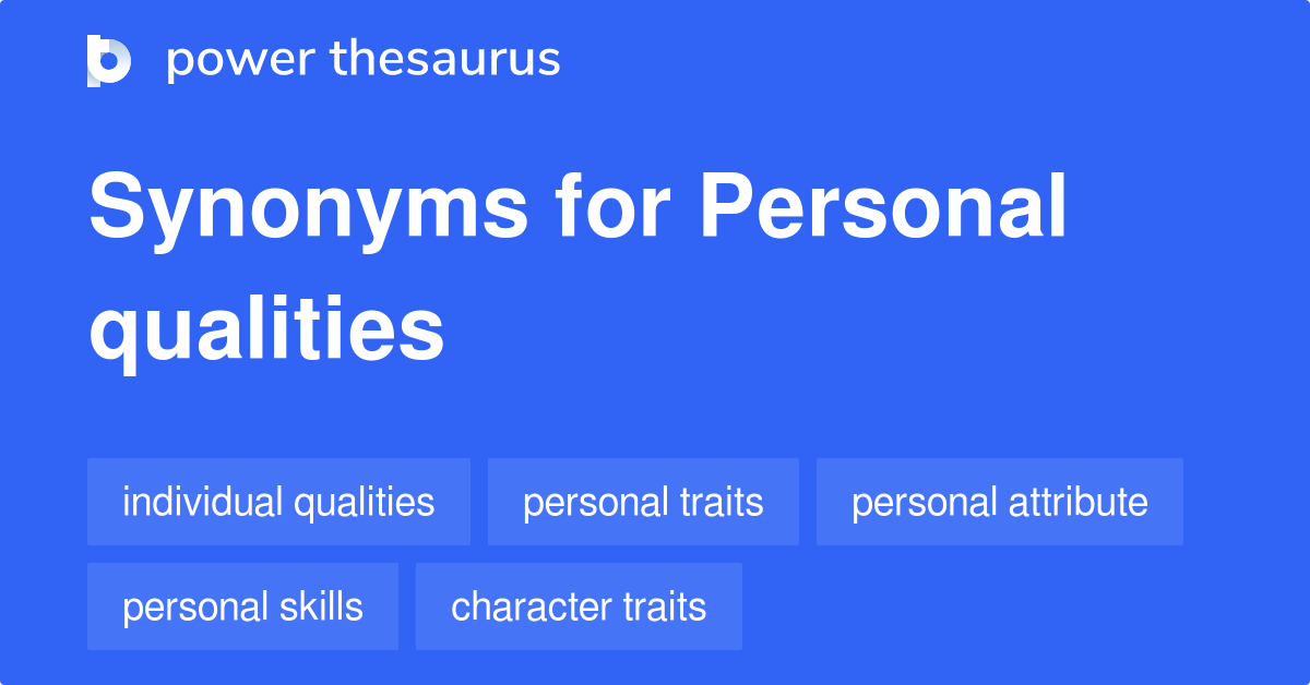 personal-qualities-synonyms-229-words-and-phrases-for-personal-qualities