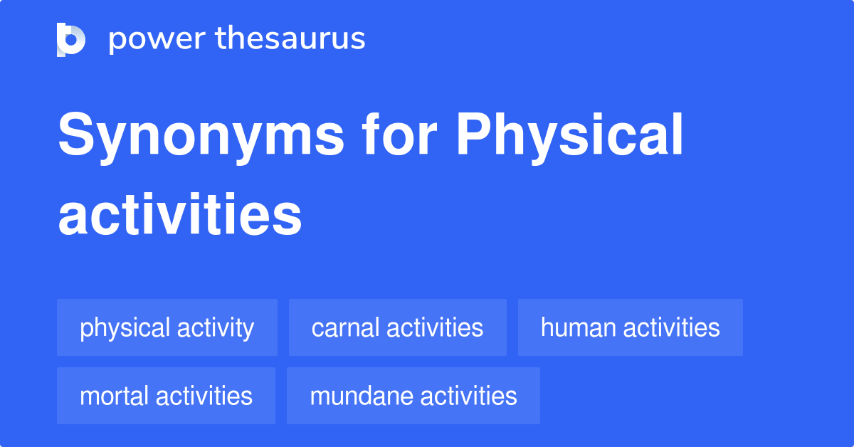 physical activity synonym