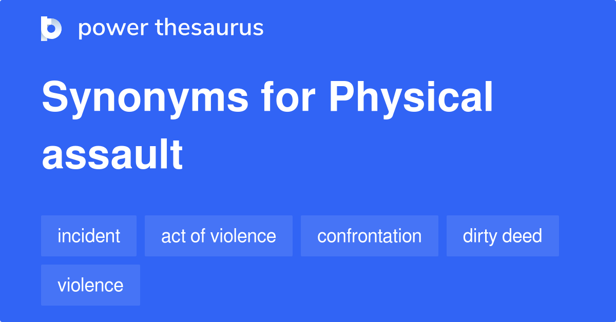 35-synonyms-for-physical-assault-related-to-charge