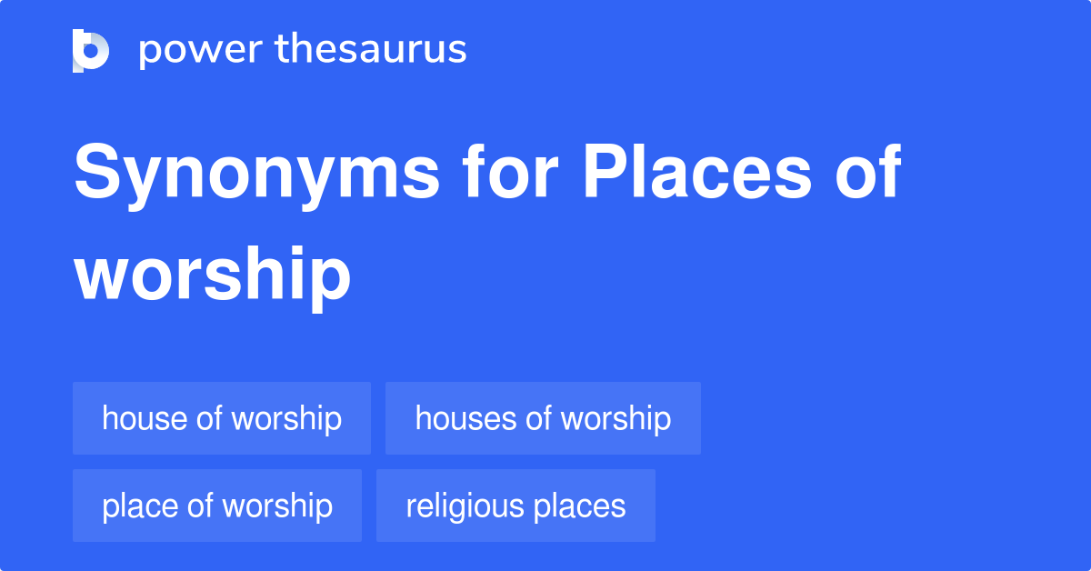 places-of-worship-synonyms-31-words-and-phrases-for-places-of-worship