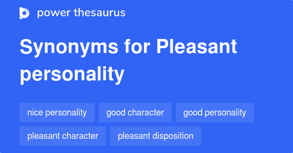 Dictionary Pleasant Synonyms