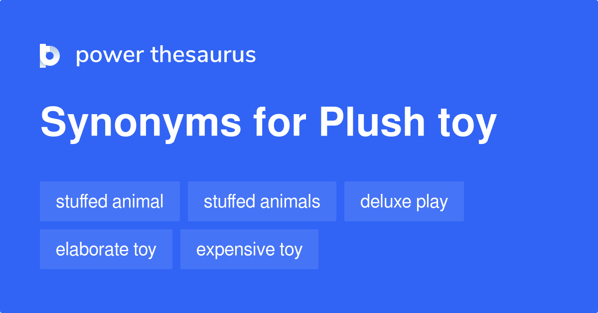 plush-toy-synonyms-17-words-and-phrases-for-plush-toy