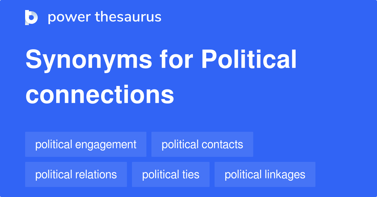 Political Connections Synonyms 2 