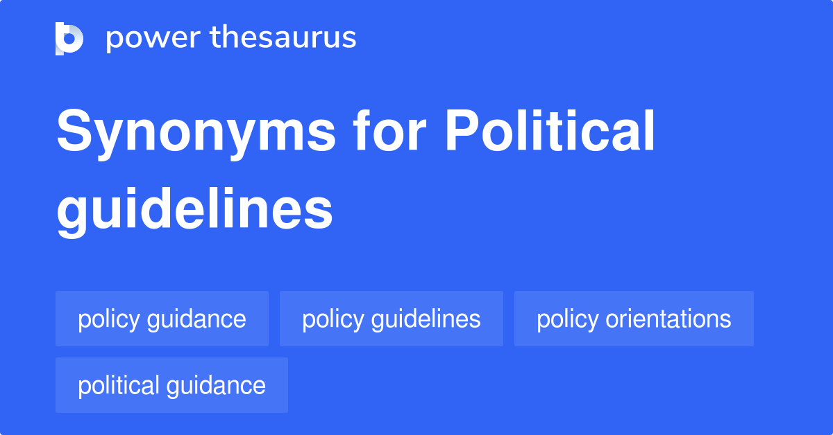 Political Guidelines Synonyms 2 