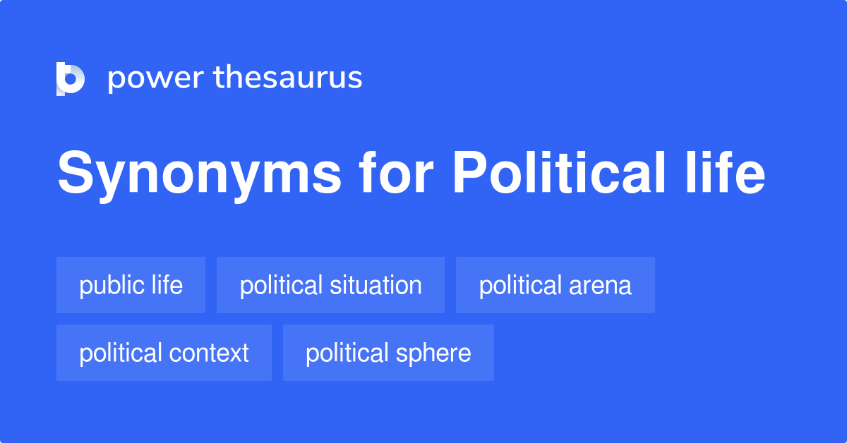 Political Life Synonyms 2 