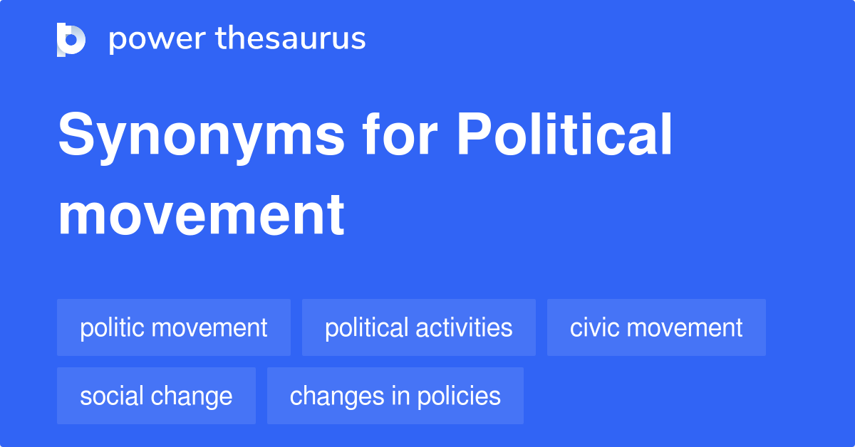 Political Movement Synonyms 2 