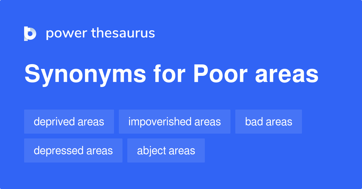 poor-areas-synonyms-61-words-and-phrases-for-poor-areas