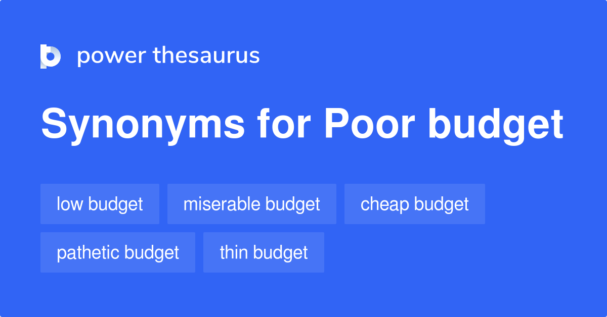 poor-budget-synonyms-25-words-and-phrases-for-poor-budget