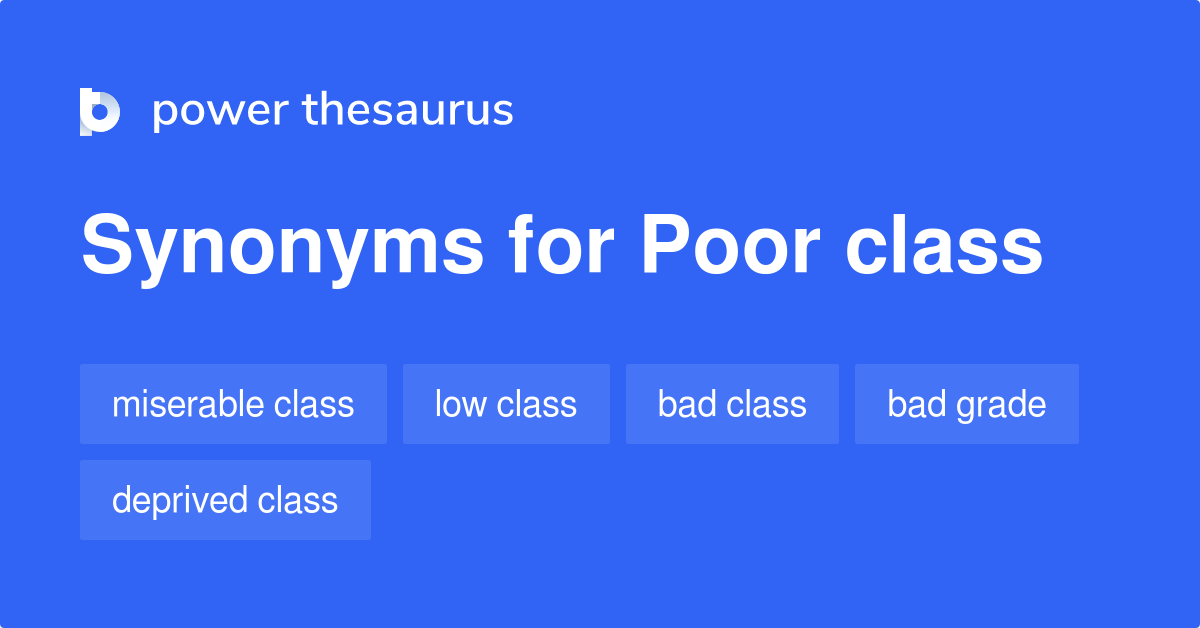 poor-class-synonyms-20-words-and-phrases-for-poor-class