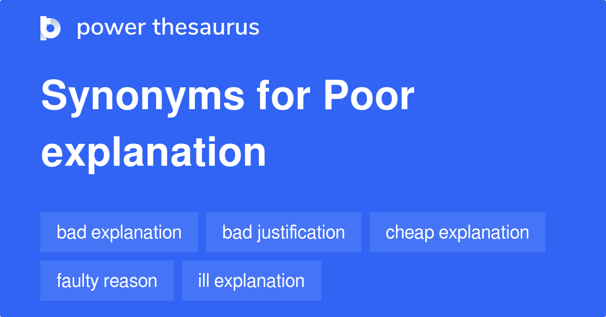 poor-explanation-synonyms-106-words-and-phrases-for-poor-explanation