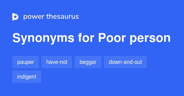 poor-person-synonyms-187-words-and-phrases-for-poor-person