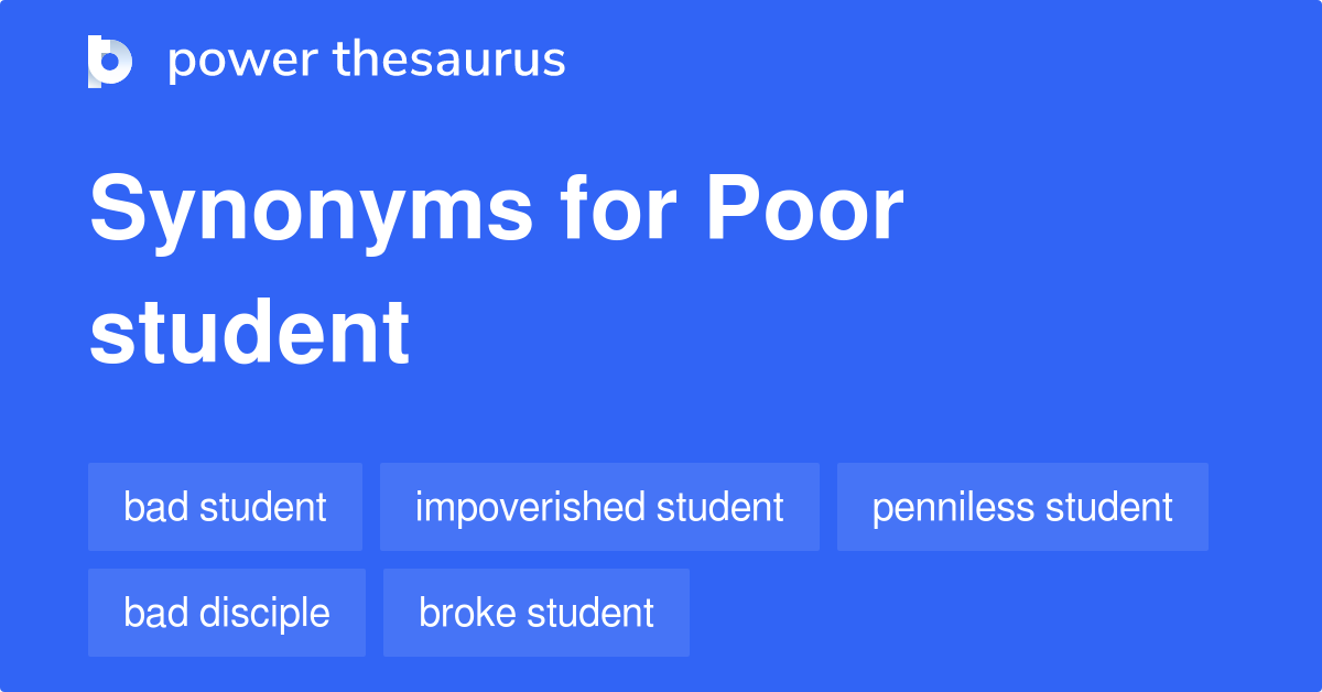 poor-student-synonyms-53-words-and-phrases-for-poor-student