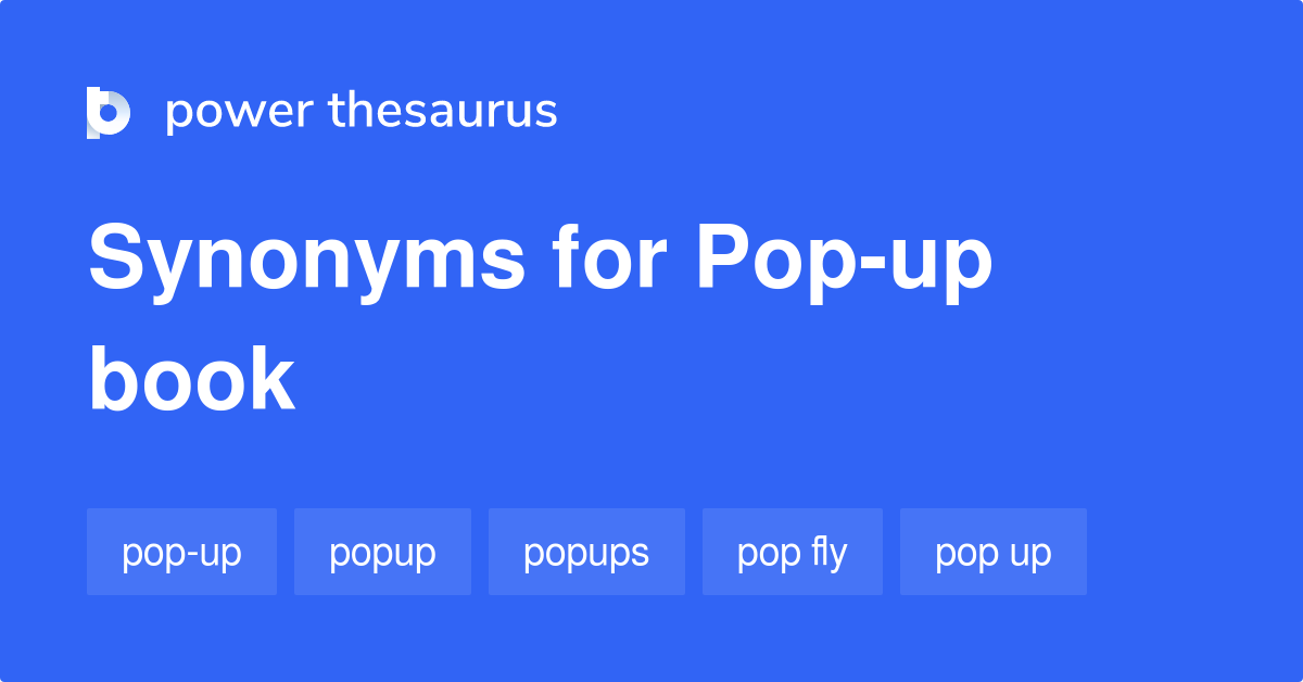 What Are Other Words For Pop Up