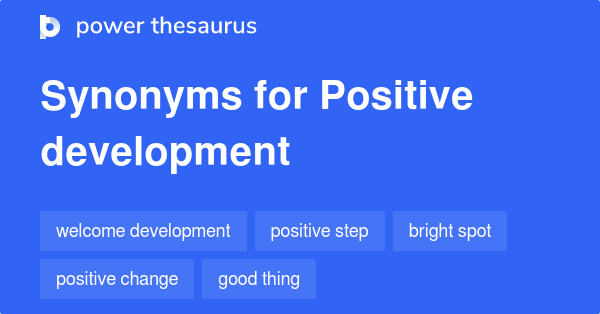 positive-development-synonyms-455-words-and-phrases-for-positive