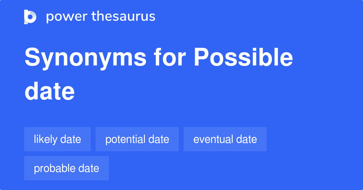 possible-date-synonyms-9-words-and-phrases-for-possible-date