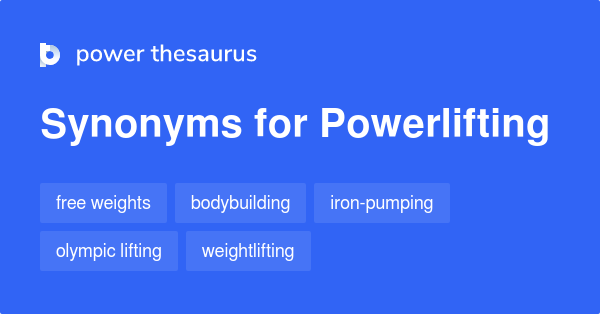 Powerlifting Synonyms 