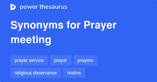 prayer-meeting-synonyms-29-words-and-phrases-for-prayer-meeting