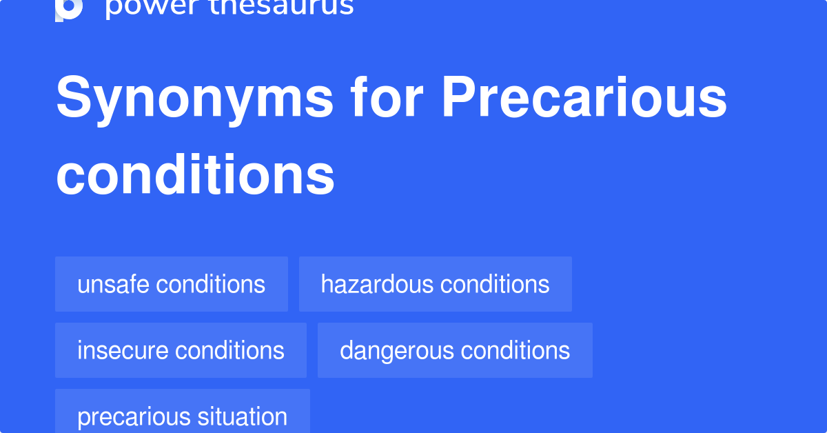 precarious-conditions-synonyms-45-words-and-phrases-for-precarious