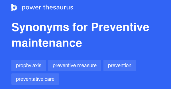 preventive-maintenance-synonyms-129-words-and-phrases-for-preventive