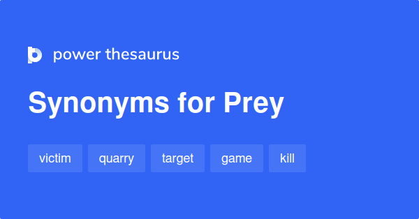 Other Words For Prey