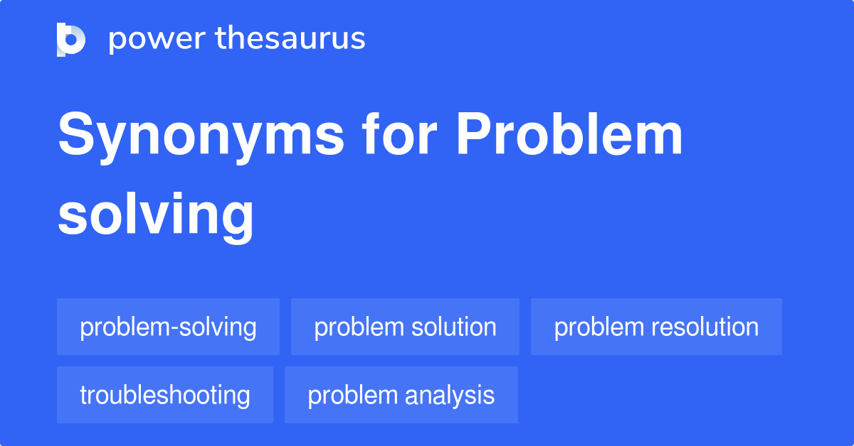 problem solving work synonyms