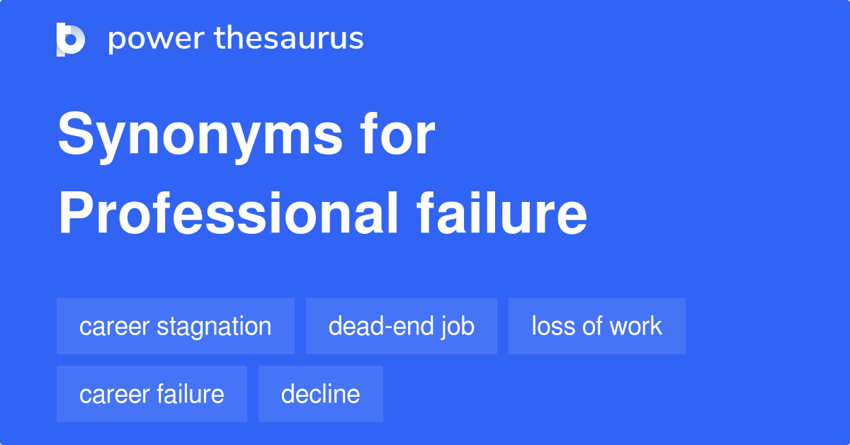 professional-failure-synonyms-44-words-and-phrases-for-professional