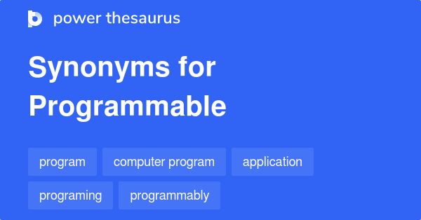 programmable-synonyms-153-words-and-phrases-for-programmable