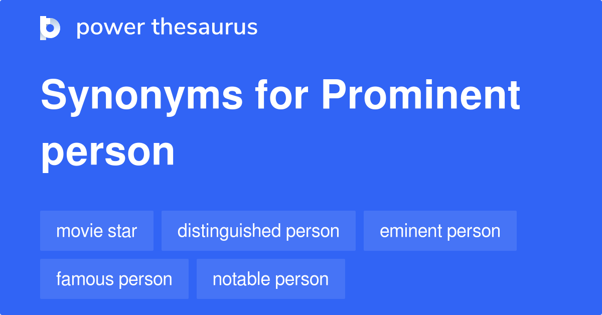 What Is A Synonym For Prominent