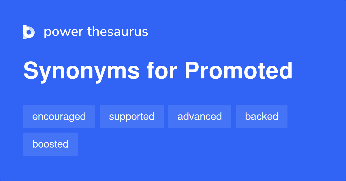 promoted-synonyms-1-285-words-and-phrases-for-promoted