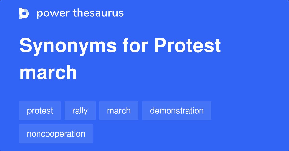 protest-march-synonyms-86-words-and-phrases-for-protest-march