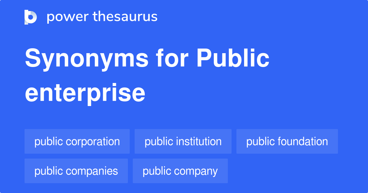 public-enterprise-synonyms-45-words-and-phrases-for-public-enterprise