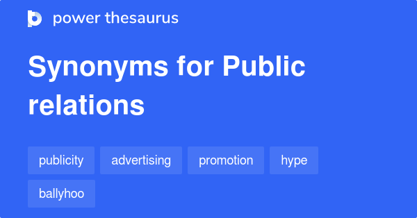 public-relations-synonyms-293-words-and-phrases-for-public-relations