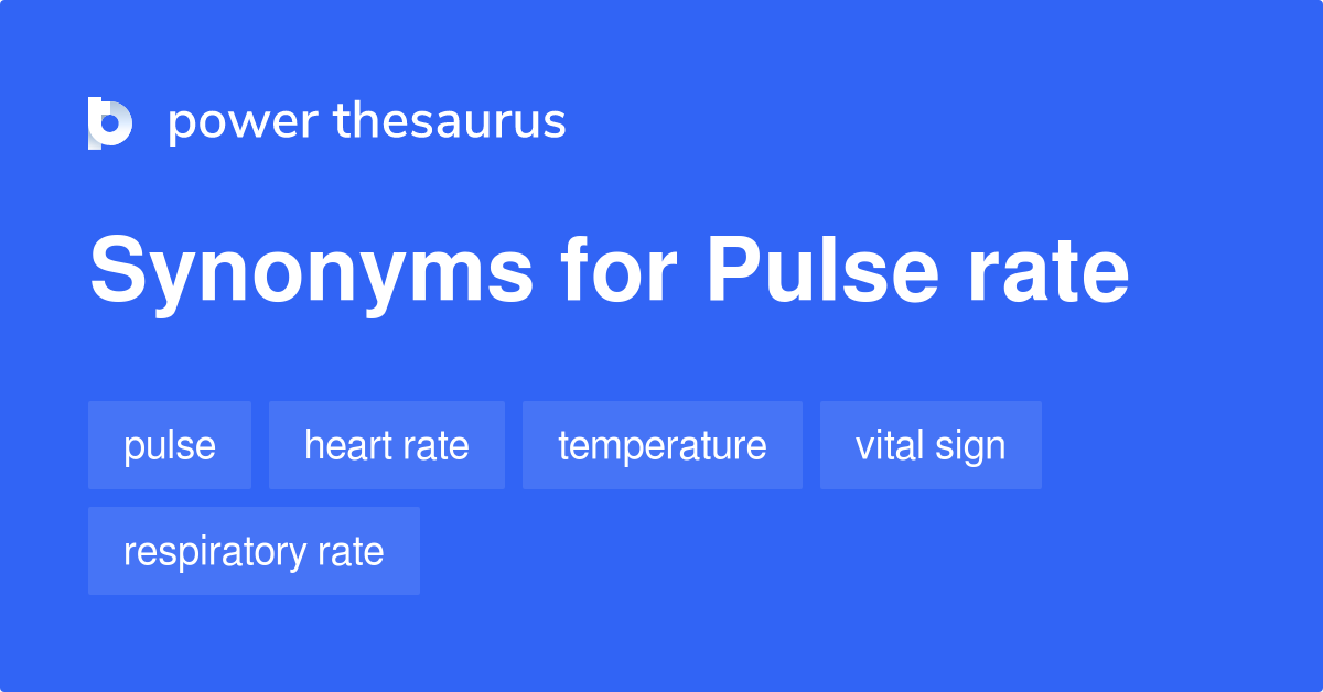 pulse-rate-synonyms-129-words-and-phrases-for-pulse-rate