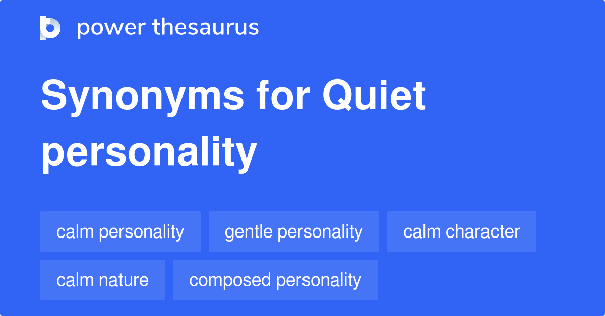 quiet-personality-synonyms-94-words-and-phrases-for-quiet-personality