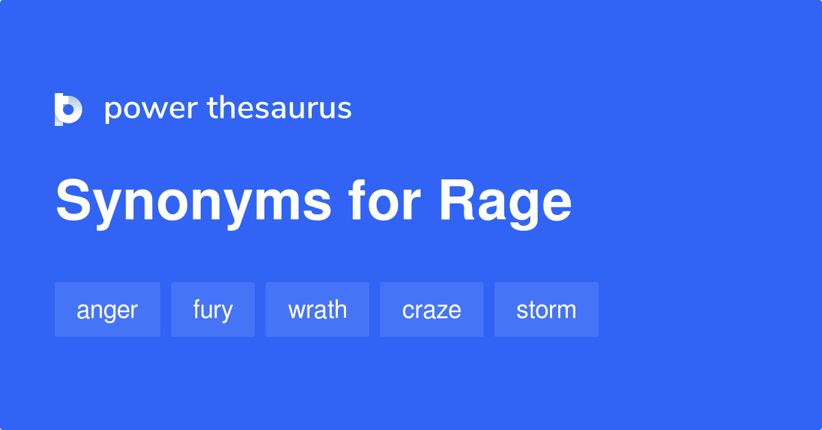 4 Letter Synonym For Rage