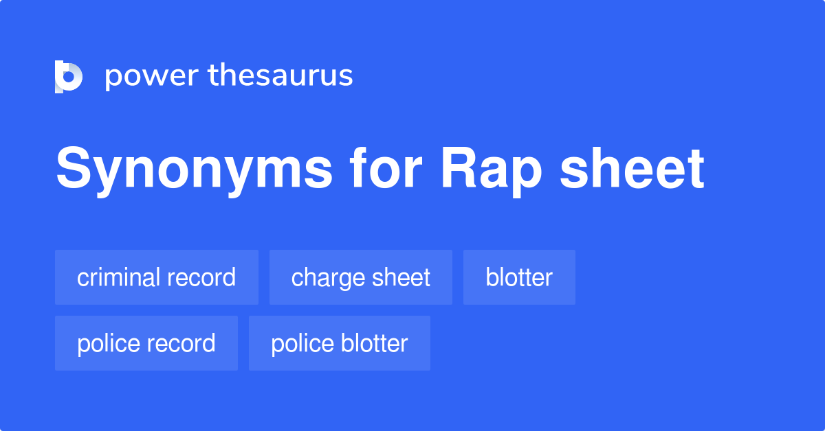 rap-sheet-synonyms-83-words-and-phrases-for-rap-sheet